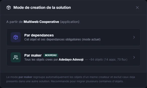 Choix du mode de création de solution dans Tour de Contrôle : par dépendances ou par maker